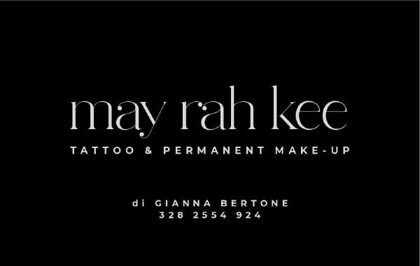 may rah kee TATTOO & PERMANENT MAKE-UP di GIANNA BERTONE